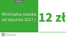 Minimalna stawka 12 zł od stycznia 2017 r.